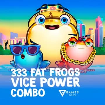 333 Fat Frogs VICE POWER COMBO™