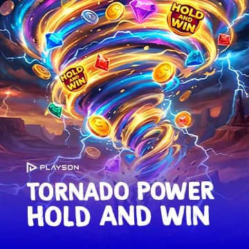 Tornado Power: Hold and Win