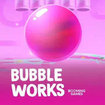 Bubble Works
