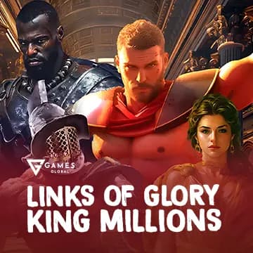 Links of Glory King Millions™